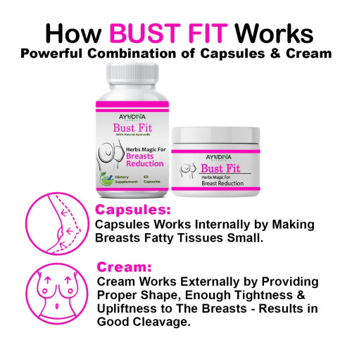 Ayudiva Herbals Bust Fit Breast Reduction  Capsules + Bust Fit Breast Reduction Cream (60 Capsules + Cream 50g) (1Pack)